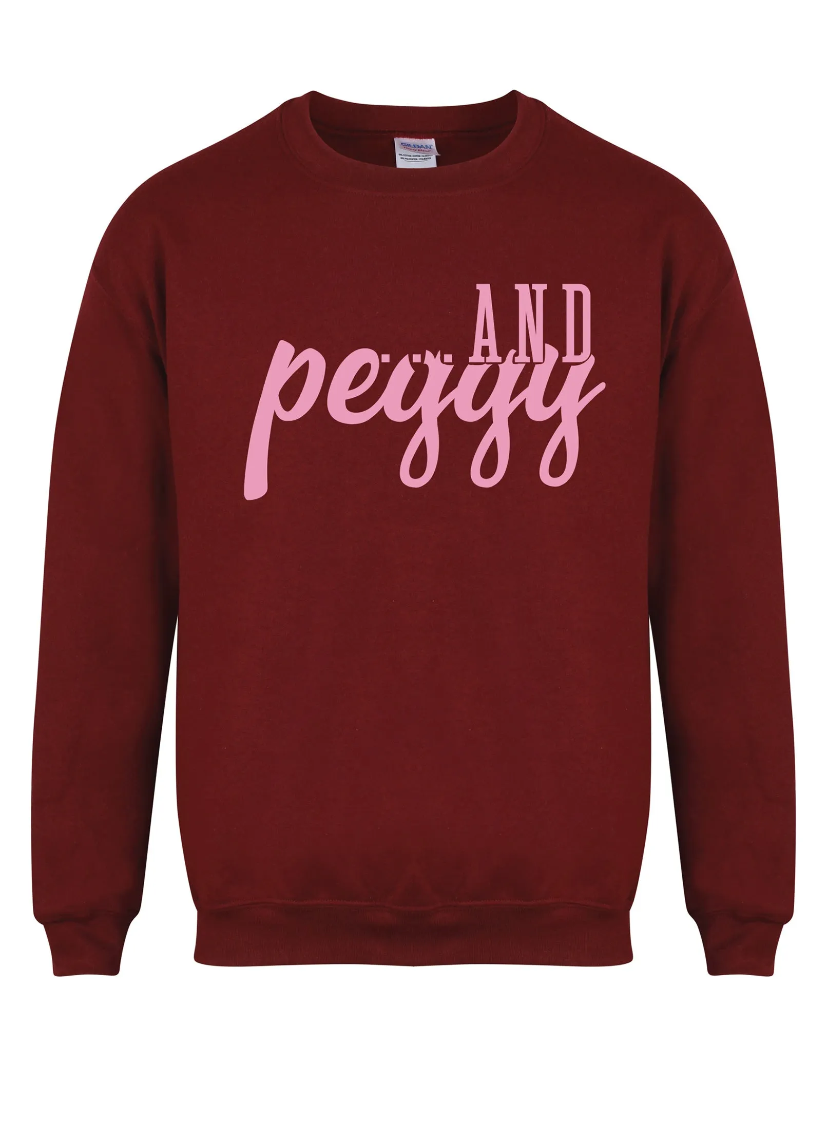 ...and Peggy! - Unisex Fit Sweater