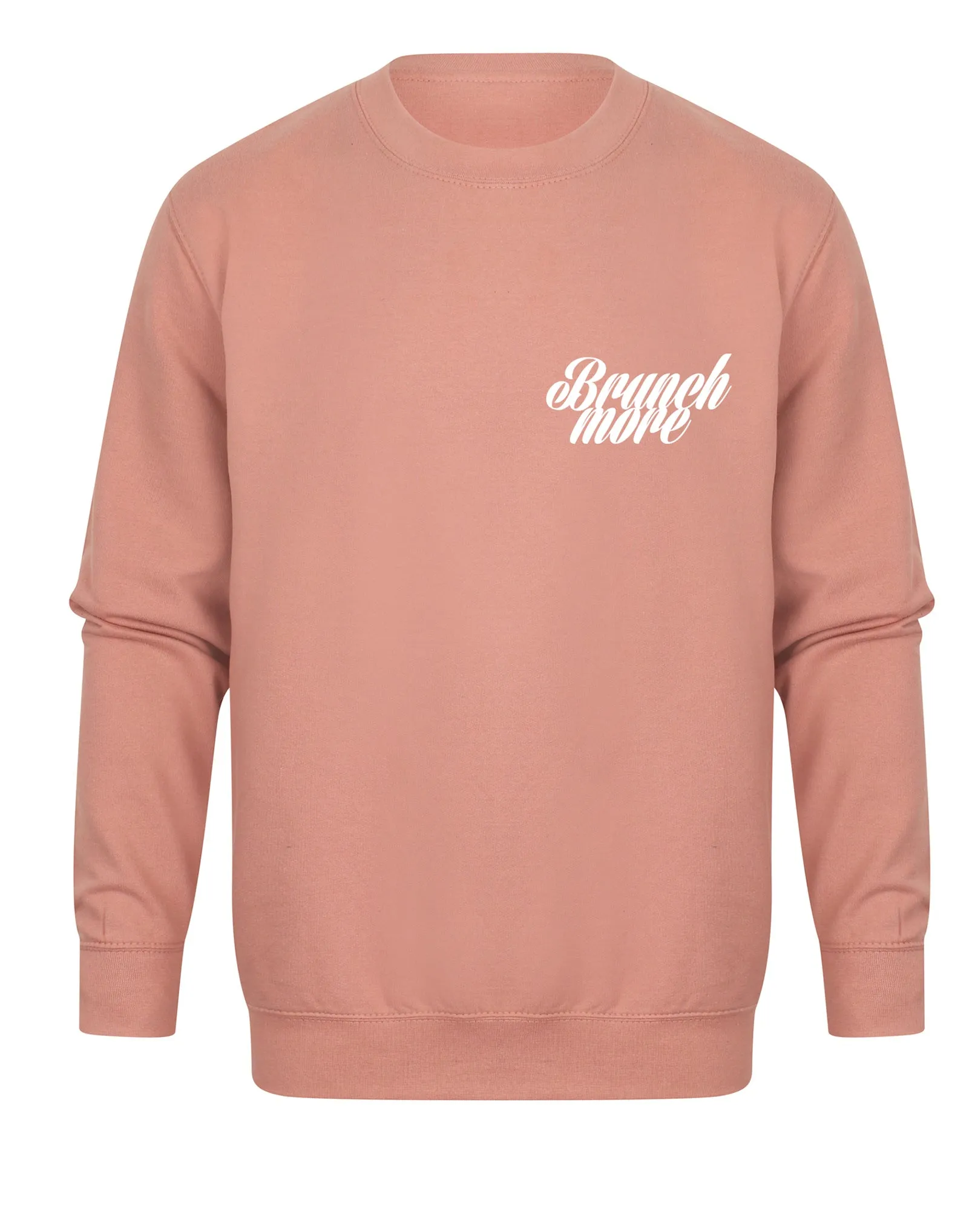 Brunch More - Unisex Fit Sweater