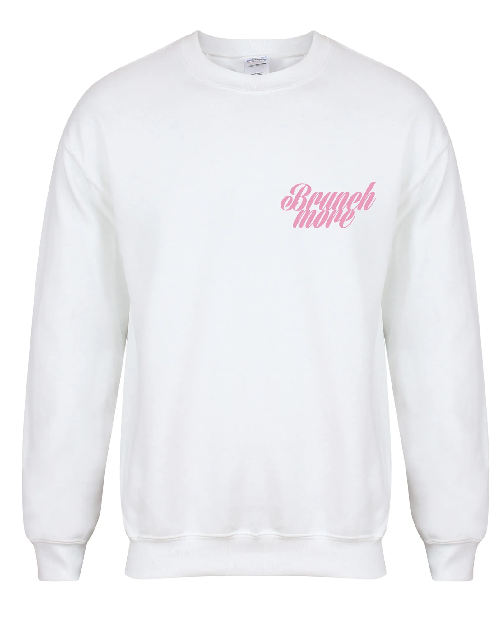 Brunch More - Unisex Fit Sweater