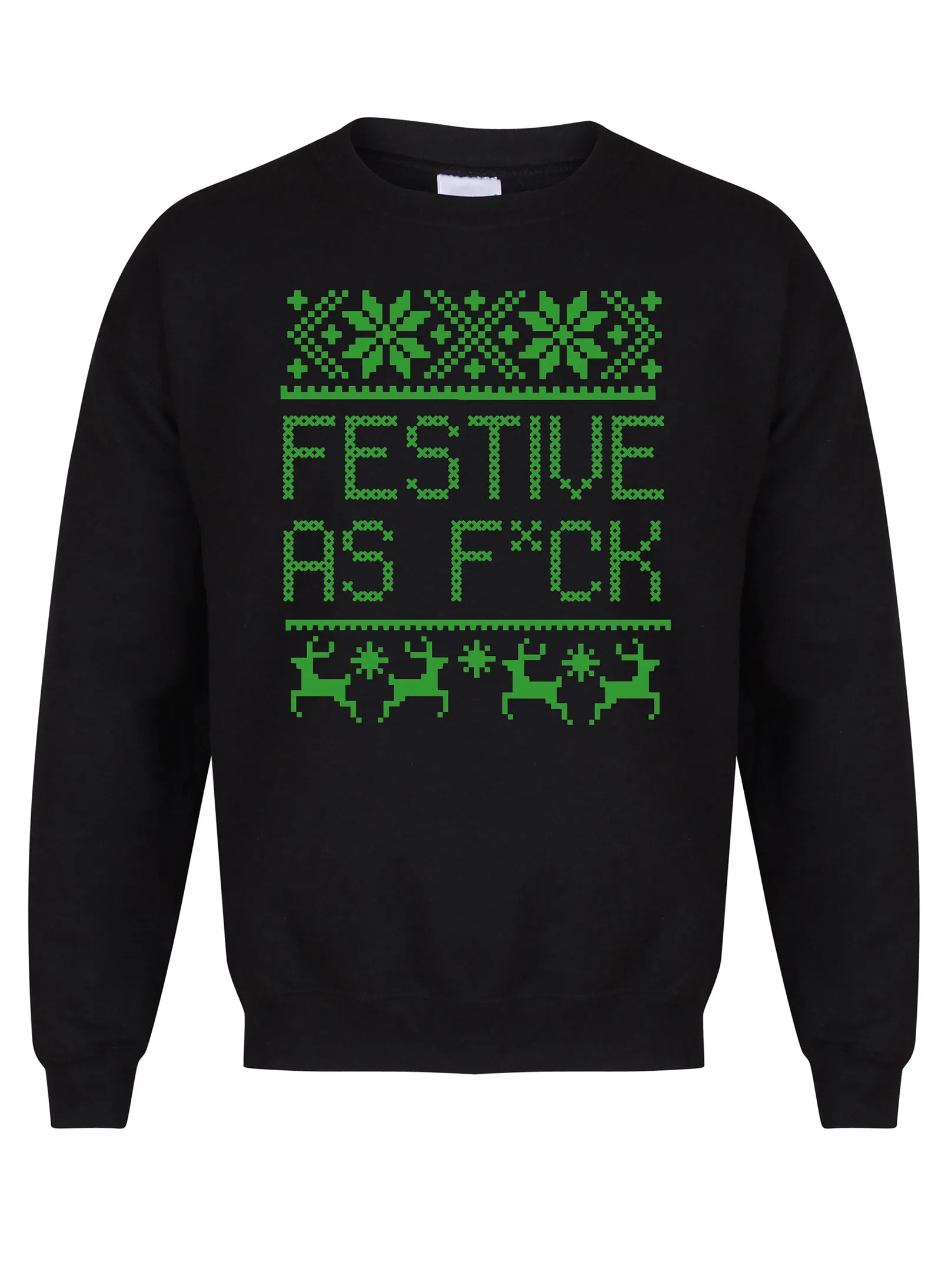 Festive As F*ck - Unisex Fit Sweater