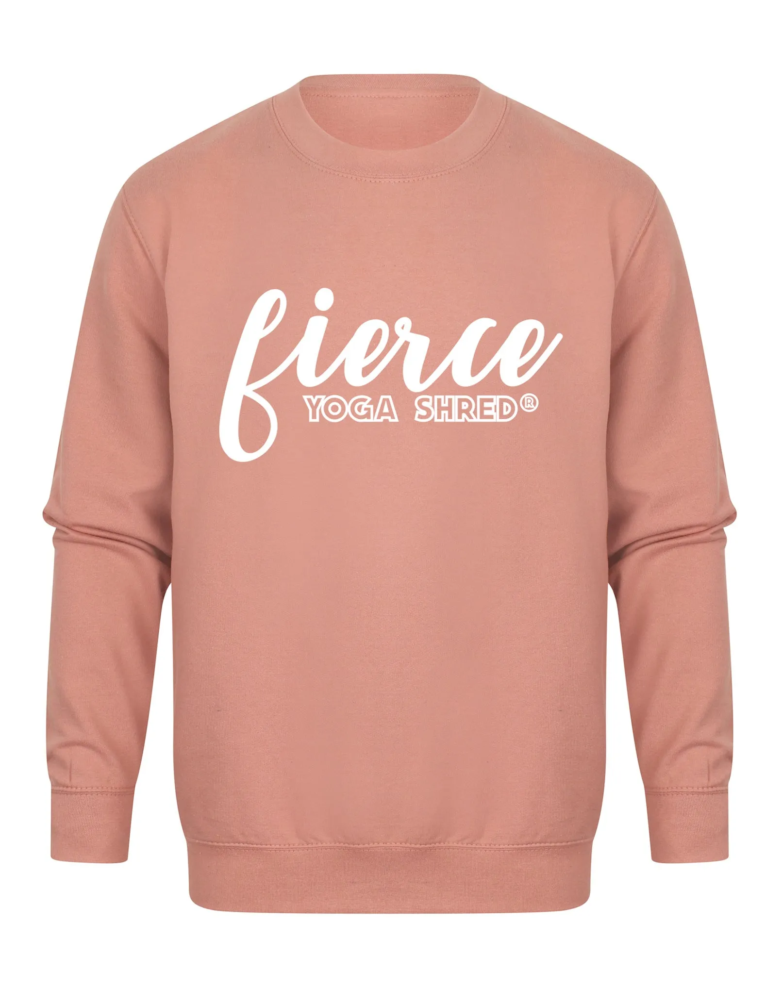 Fierce  - Yoga Shred - Unisex Fit Sweater