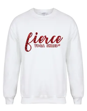 Fierce  - Yoga Shred - Unisex Fit Sweater