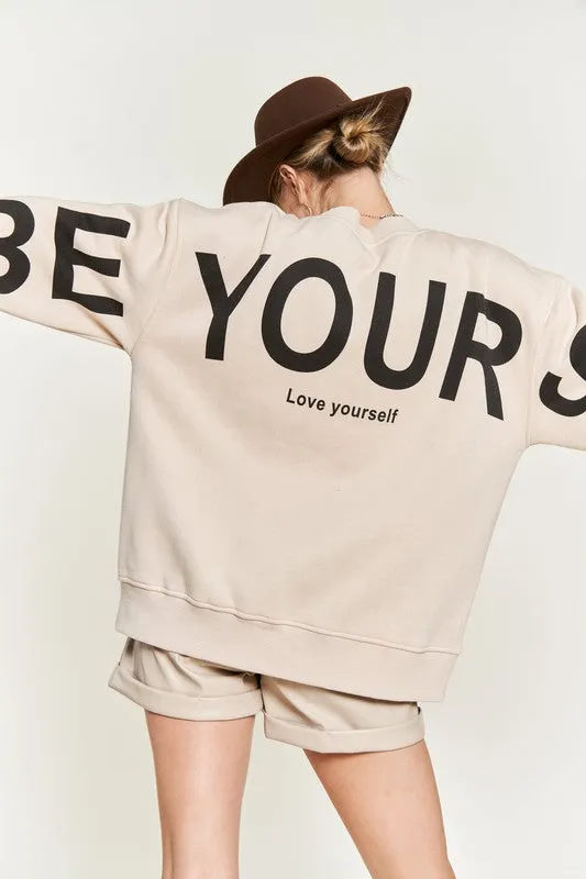 "Be Yourself" sweatshirt