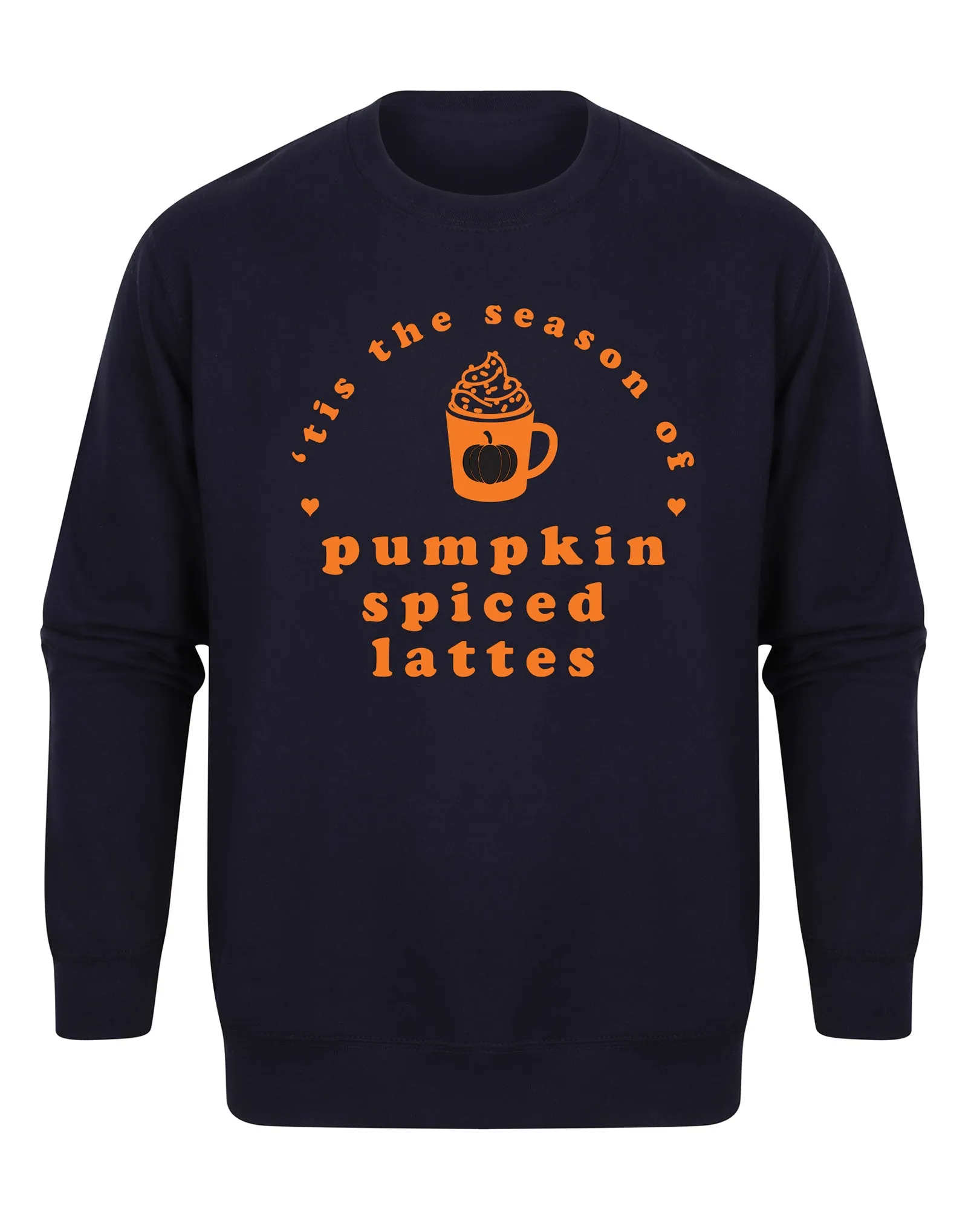 'Tis The Season of Pumpkin Spiced Lattes - Unisex Fit Sweater